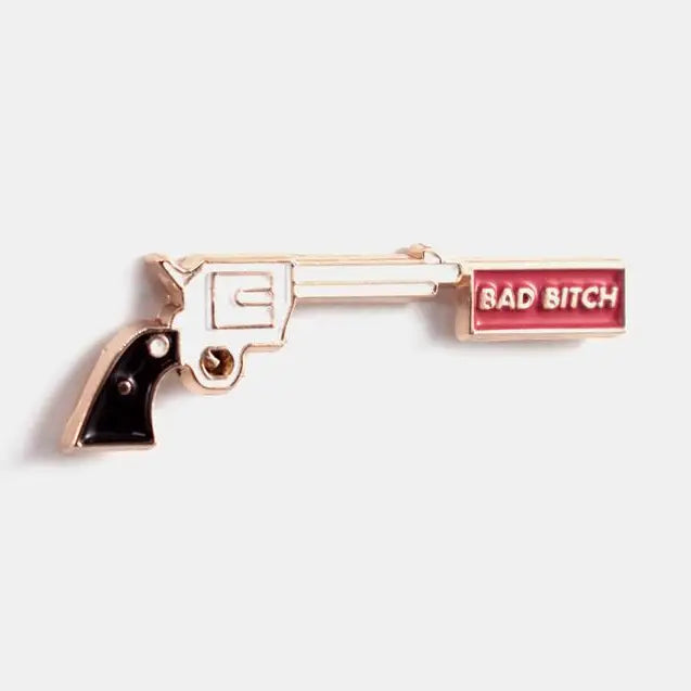 Bad Bitch Pin